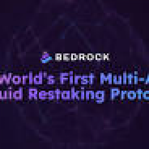Bedrock Secures Strategic Funding to Fuel Liquid Restaking Innovation and Bitcoin Staking