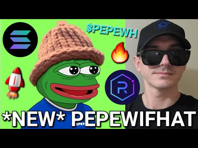 $PEPEWH - Is PEPEWIFHAT a SCAM?!? CRYPTO COIN PEPEWH SOL SOLANA RAYDIUM JUPITER PEPE WIF HAT WIFHAT
