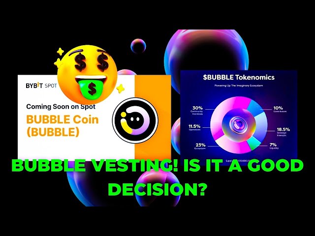 BUBBLE TOKEN VESTING! Only 10% Distributed For Airdrop Withdrawal