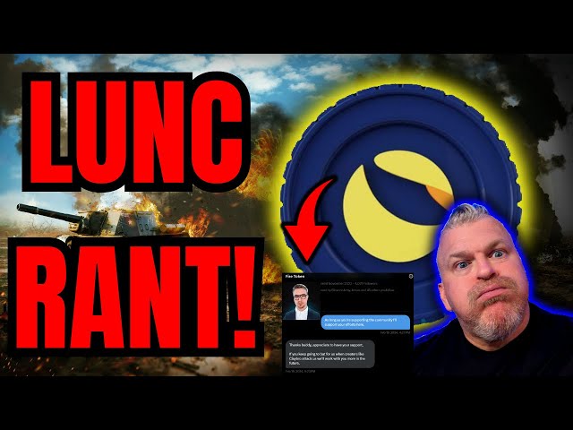 LUNC RANT! HAPPY CATTY ATTACKED! LEVI SCAMMING? WHERE'S THE FIRE TOKEN BURNS?