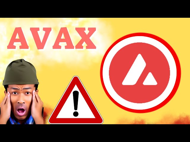 AVAX Prediction  11/MAY AVAX Coin Price News Today - Crypto Technical Analysis Update Price Now