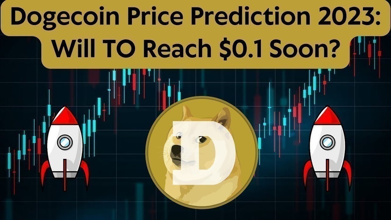 Prévision de prix DOGECOİN 2023 / DOGECOİN News Today / Analyse technique DOGECOİN