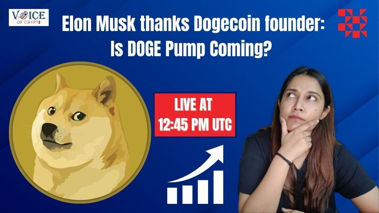 Elon Musk thanks Dogecoin founder: Is DOGE Pump Coming?