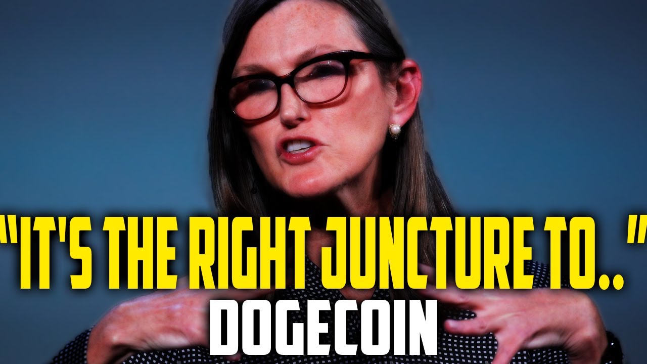 Es ist der richtige Zeitpunkt für ... DOGECOIN, CATHIE WOOD signalisiert ein bedeutendes Ereignis??