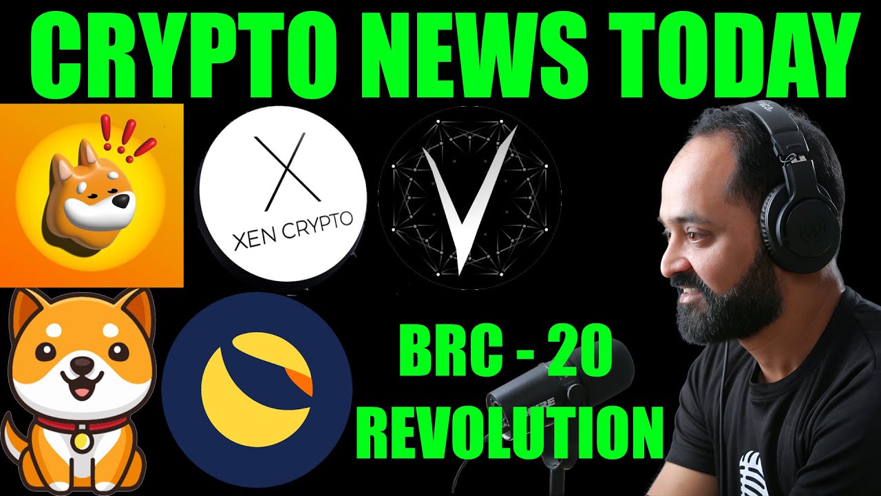 加密新闻：xen crypto、baby dogecoin、bonk token、brc 20-sats、rats、ordi、mubi、terra lunc