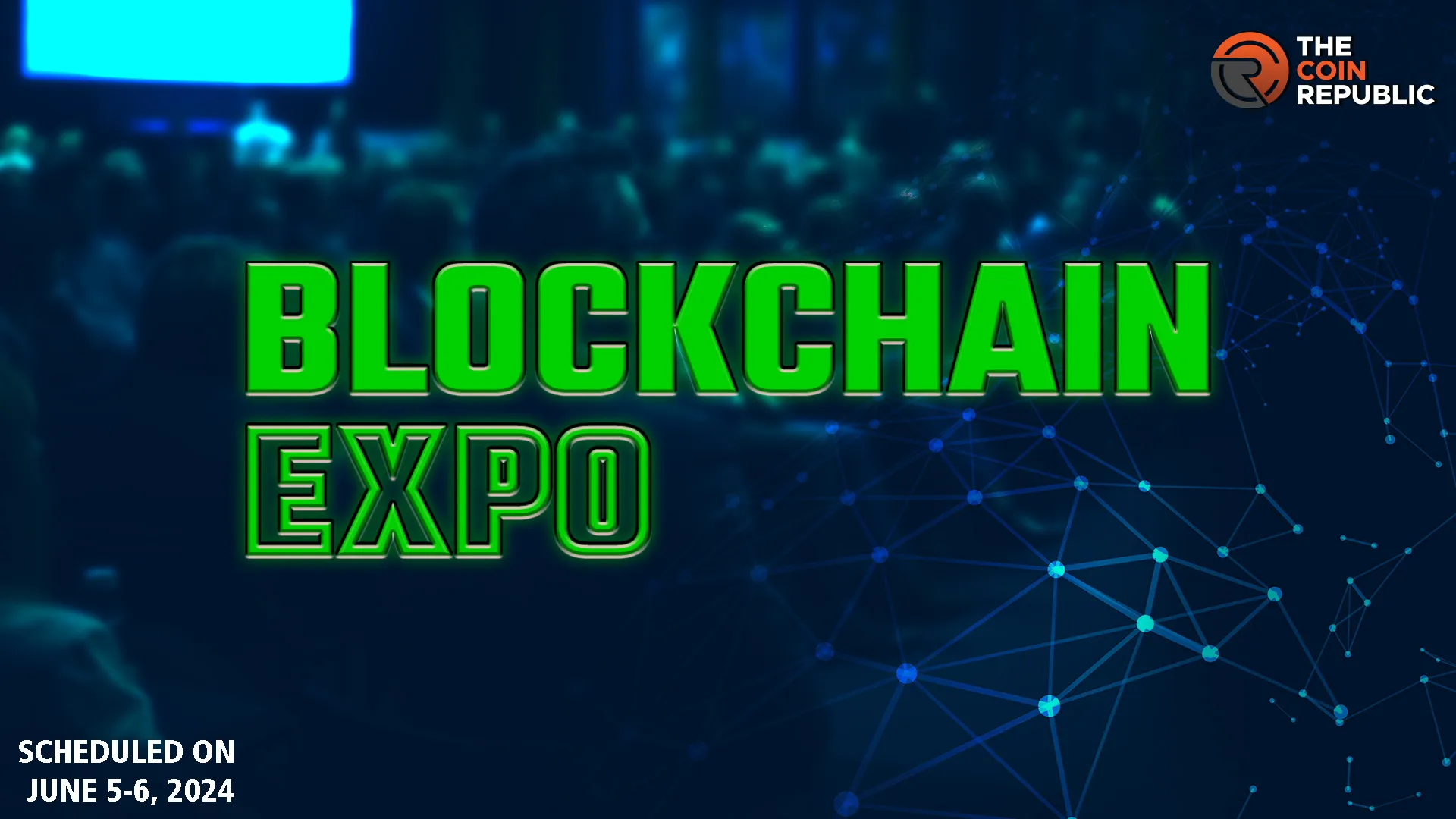 Blockchain Expo North America 2024: The Ultimate Hub for Innovation and Connection