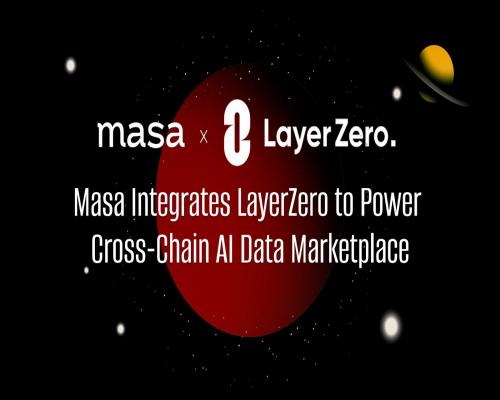 Masa Network Partners with LayerZero for Cross-Chain Data Empowerment and Interoperability