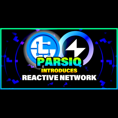 PARSIQ 的反应网络释放智能合约的互操作性和创新