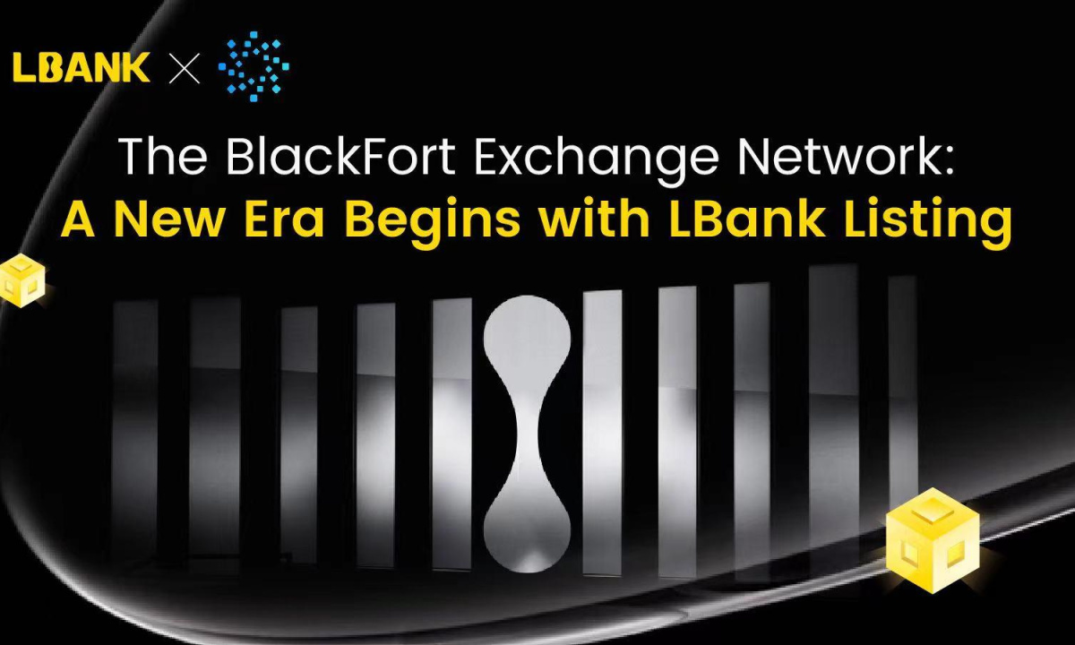 BlackFort交易所網路LBank上市，踏上里程碑式的旅程