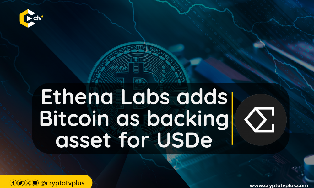 Ethena Labs 在比特幣支援下增強合成美元 USDe