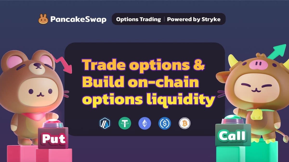 PancakeSwap et Stryke révolutionnent DeFi avec un trading d'options CLAMM révolutionnaire