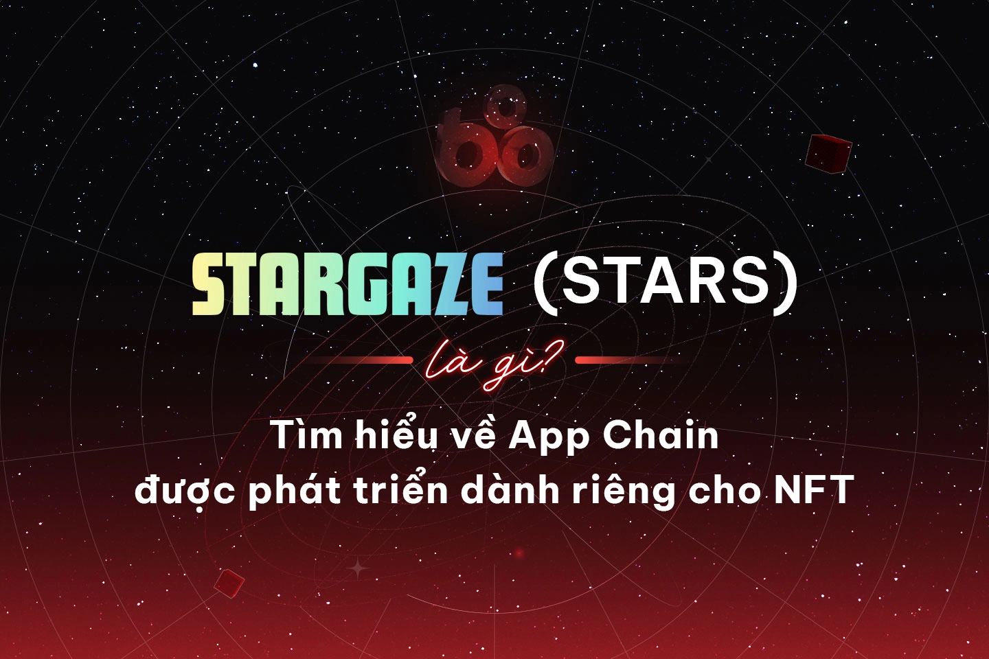 별이 빛난다: Stargaze 블록체인이 NFT 환경을 재구성합니다