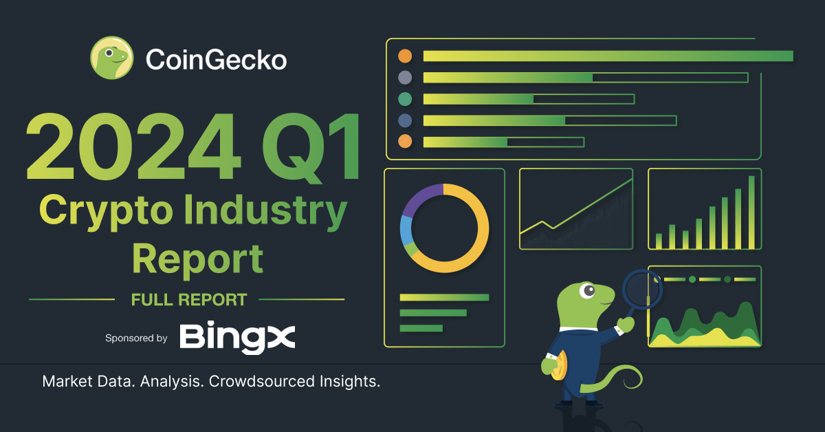 CoinGecko Releases Comprehensive 2024 Q1 Crypto Industry Report