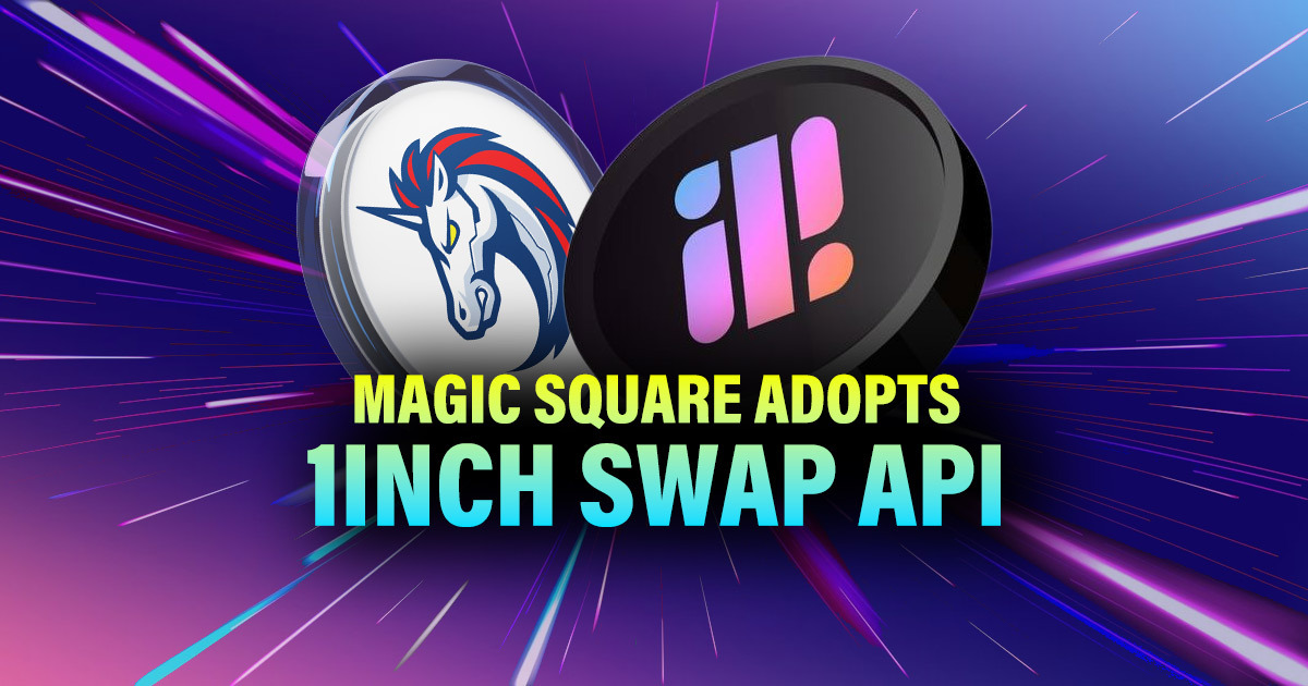 Magic Square는 1inch Swap API를 사용하여 $25,000 경쟁을 시작했습니다.