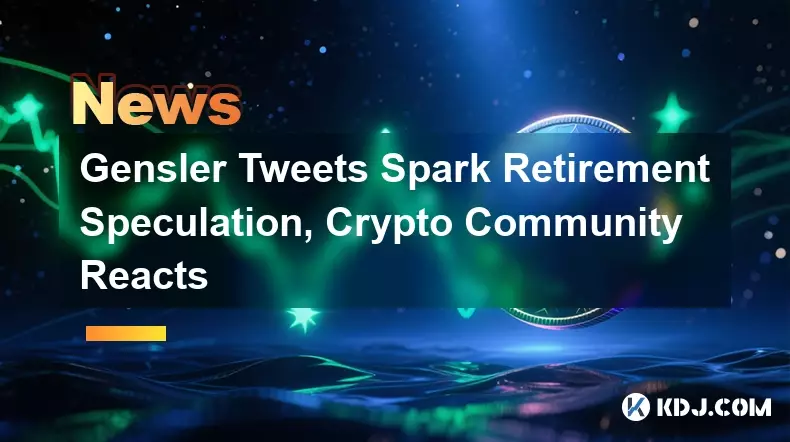 Gensler의 트윗은 은퇴 추측을 촉발시켰고, 암호화폐 커뮤니티는 강력하게 반응했습니다. Gensler의 트윗은 은퇴 추측을 촉발시켰고, 암호화폐 커뮤니티는 강력하게 반응했습니다.