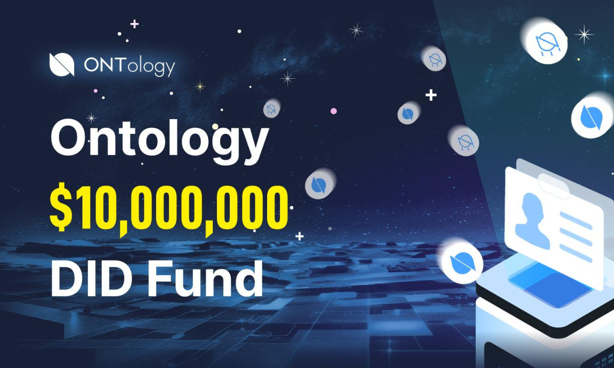 Ontology Launches $10M DID Fund to Drive Decentralized Identity Future