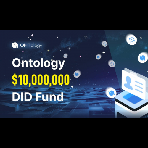 Ontology Launches $10M DID Fund to Drive Decentralized Identity Future