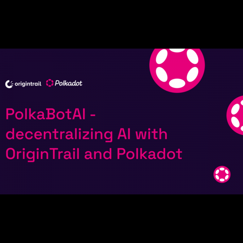 Polkabot.AI Pioneers Verifiable Internet for AI, Revolutionizing Knowledge Dissemination