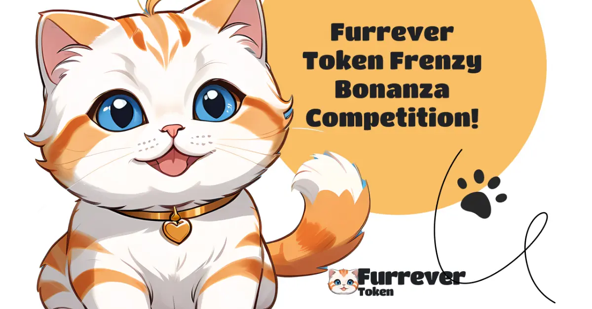 Furrever Token (FURR)：加密貨幣市場動盪中的避風港，獎勵競爭高達 10,000 美元