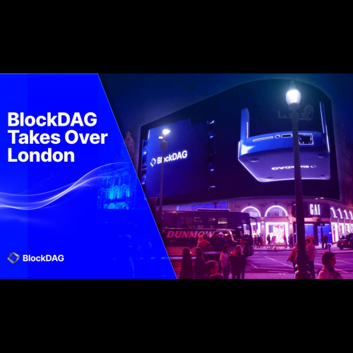 BlockDAG's Piccadilly Spectacle Vaults Its $30 Goal by 2030, Eclipsing Uniswap and Aave