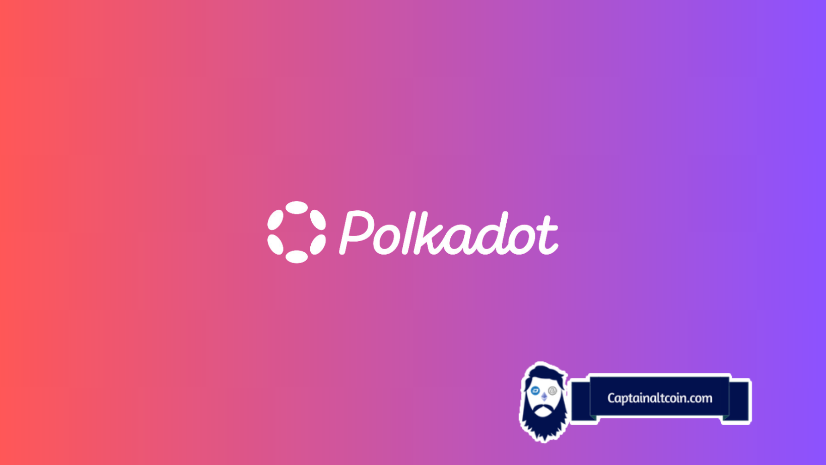 Polkadot (DOT) Price Target is ‘Likely’ $18 Amid Polkadot 2.0 Release and These Catalysts