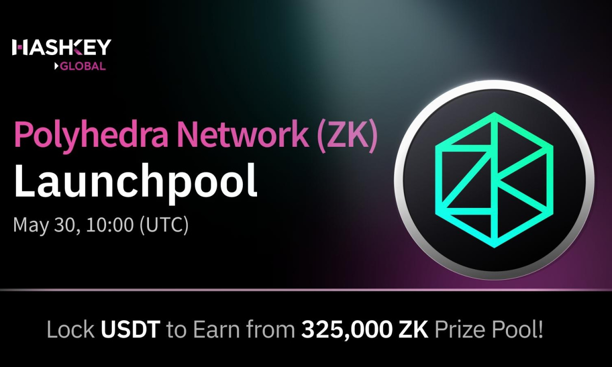 HashKey Global, LaunchPool 출시 발표 및 첫 번째 프로젝트 Polyhedra Network(ZK) 스테이크 USDT 적립 캠페인 시작