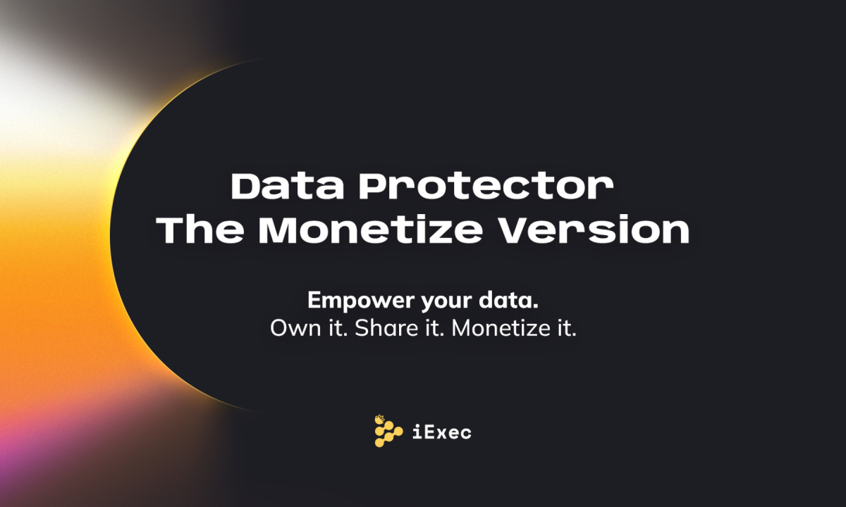 iExec が強化された DataProtector を発表: Web3 の収益化と所有権に革命を起こす