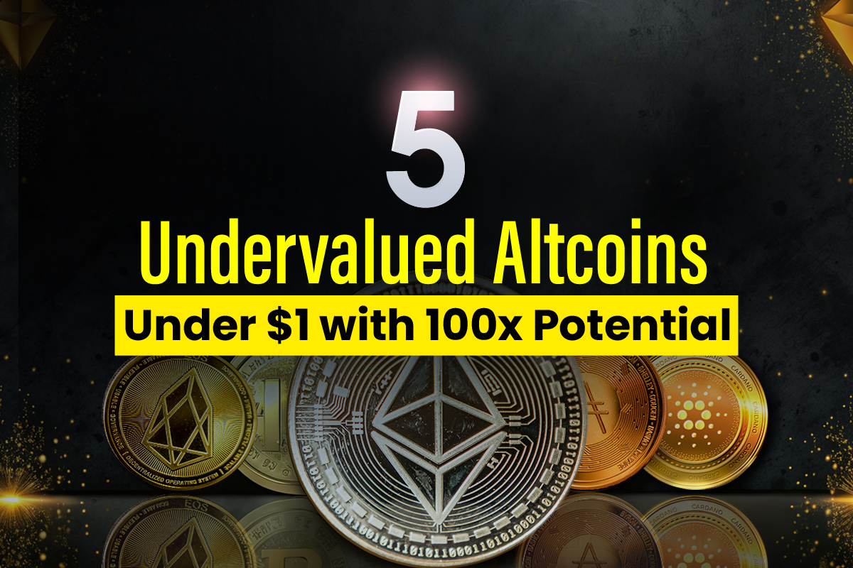 5 Most Undervalued Altcoins Under $1 with 100x Potential