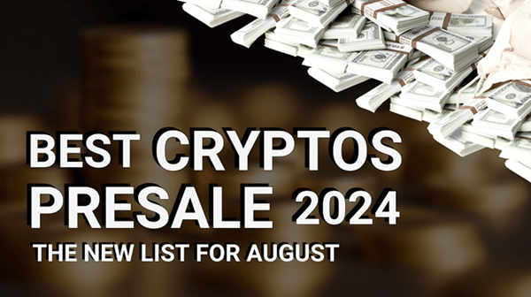 The Best New Crypto Presales to Buy in August 2024