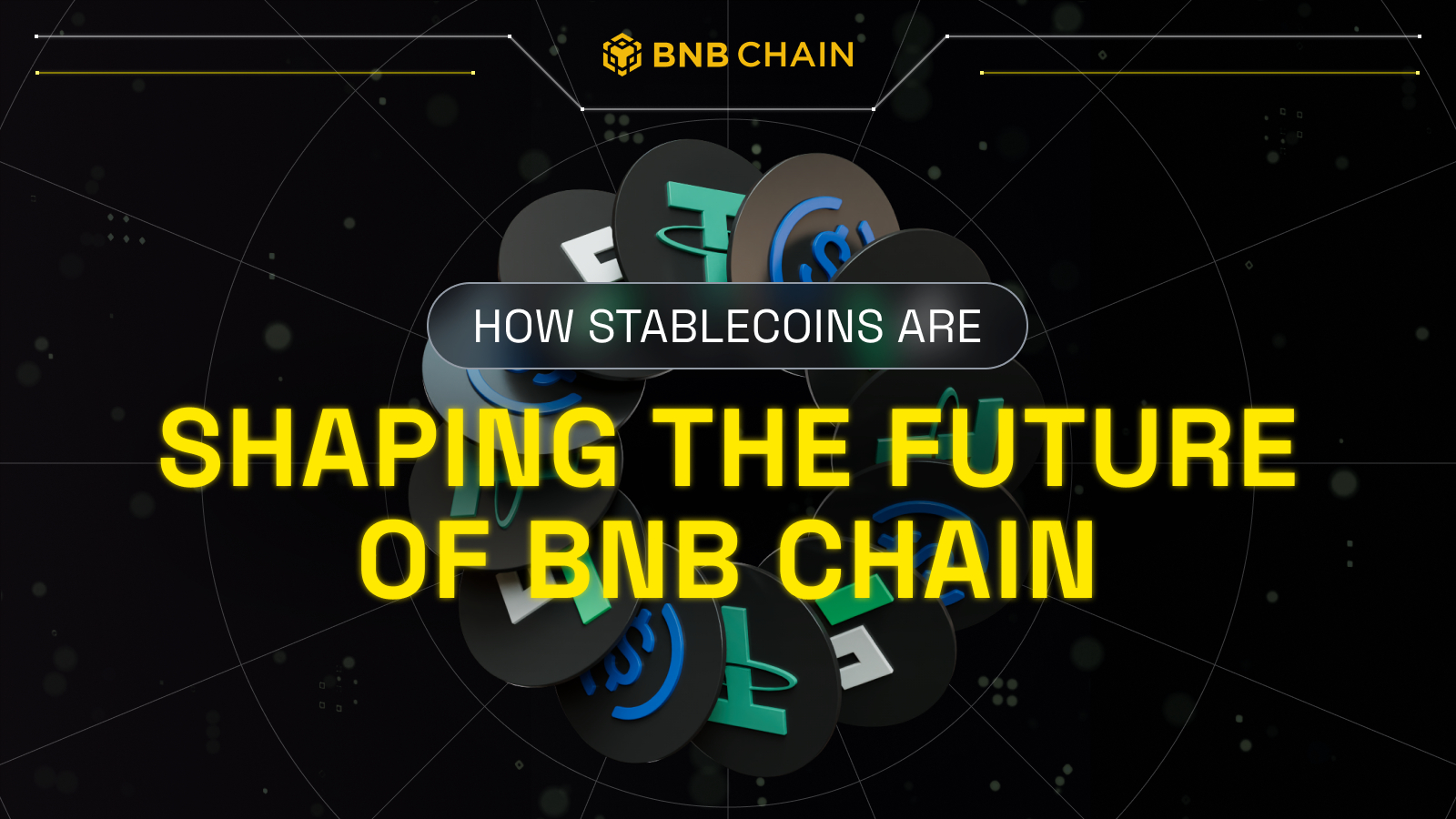 BNB Chain 宣布稳定币基础设施重大更新