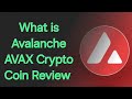 Avalanche AVAX 加密貨幣評論