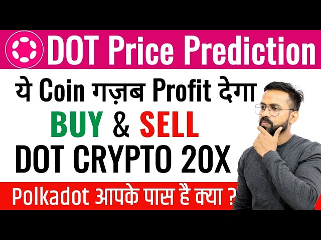 DOT Coin Price Prediction 2024 | Polkadot Coin Price Prediction | DOT | Dot Coin | Polkadot coin