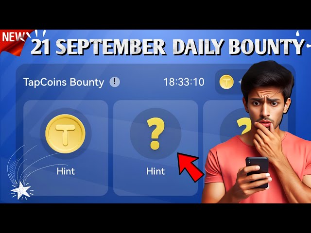 Tap Coin Daily Bounty 21 septembre | Appuyez sur Coin Daily Combo aujourd'hui