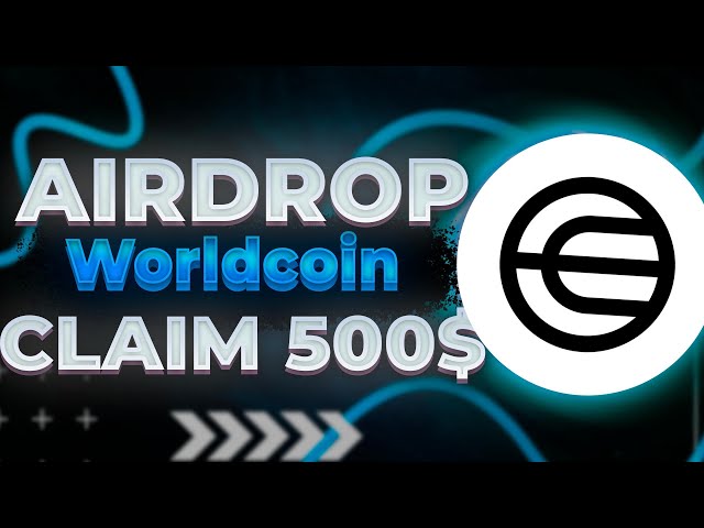 Worldcoin ( UPDATE WLD ) AIRDROP get 500$ { FREE } NEW coin