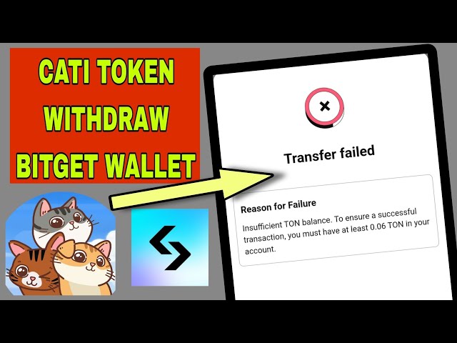 Cati-Token-Übertragung in BItget Wallet fehlgeschlagen? Zahlen Sie Tonnen in Bitget Wallet ein