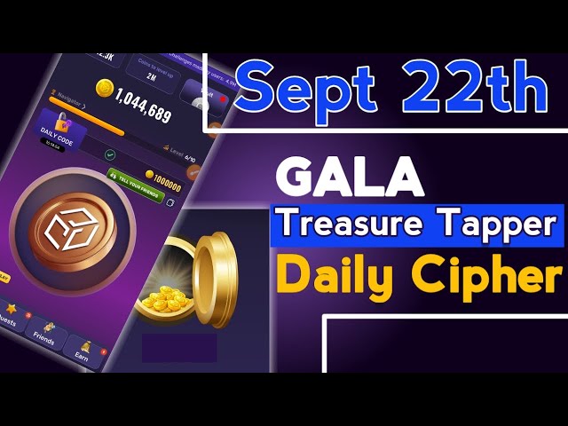 Code Morse de chiffrement d'aujourd'hui pour le largage aérien Gala Treasure Tapper | Décodez et gagnez des jetons GALA ! »