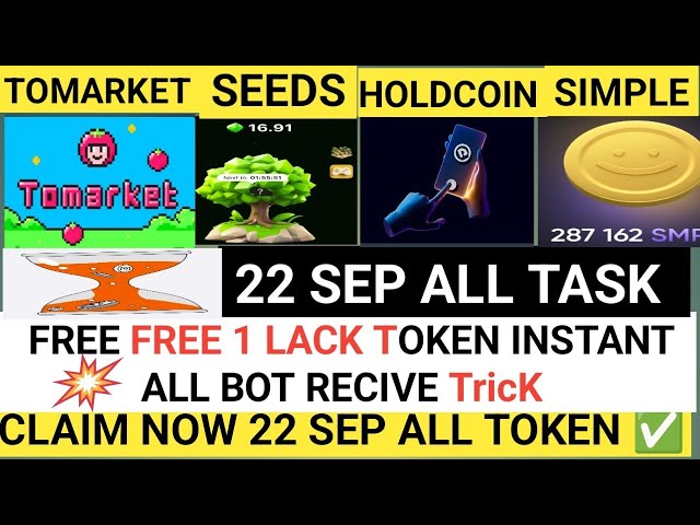 1 Mangel an KOSTENLOSEM TOKEN-CLAIM-TRICK | TOMARKET | EINFACHE MÜNZE | HOLDCOIN | SAMEN | ZEITRAHMEN | HOLDCOIN