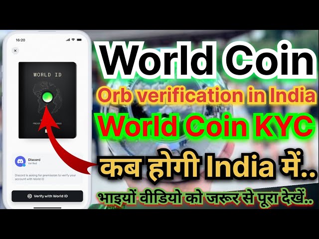 World Coin Orb Verification ll World Coin ll Neues Update World Coin ll KYC World Coin