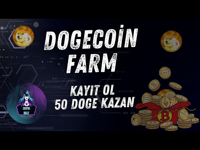 DOGECOINFARM 我每天賺取 DOGE 幣註冊獎金 賺取 50 DOGE DOGE 幣挖礦