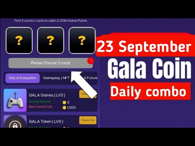 Gala 硬币每日组合 9 月 23 日 |今天的 Gala 硬币组合卡 9 月 23 日