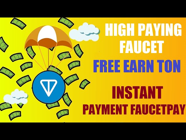 Free Claim TON Coin || Highest Paying Faucet || Earn TON PTC Ads, Shortlink, Task || Instant Payment