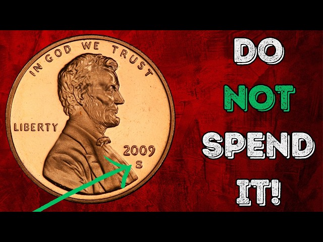 Do Not Spend this 2009 Coin!