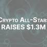 Crypto All-Stars (STARS) ICO Raises $1.3 Million to Create a Meme Coin Staking Platform on Ethereum