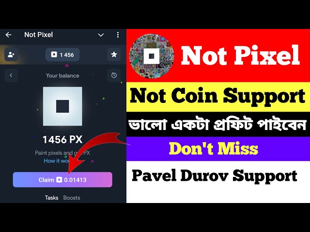 Not Coin Support 🔥 Not Pixel, Not Coin Community, Not Pixel Bot Telegram, Not Pixel Game Play,