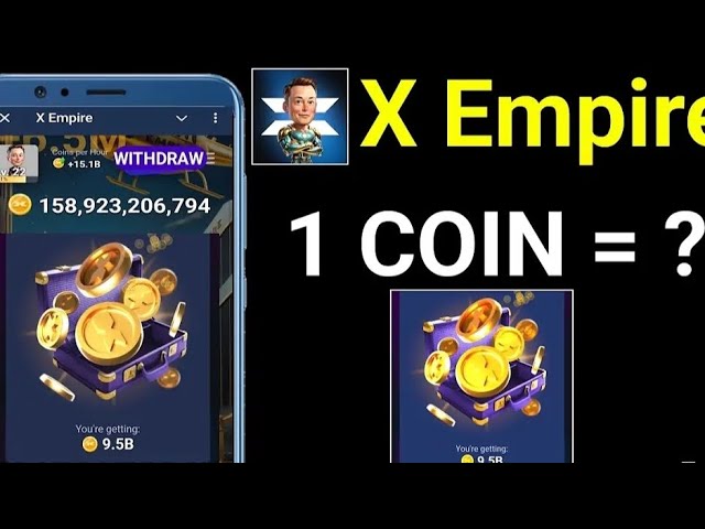 X empire airdrop $X retrait de jetonX empire airdrop || X empire courantValeur Tonne