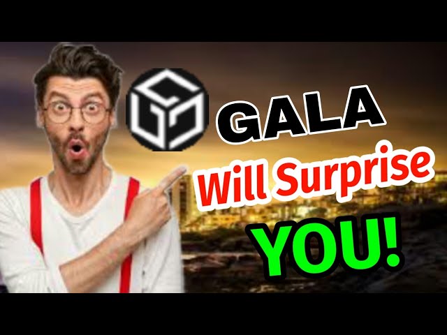 Gala, dringende Leute! Gala-Coin-Preisprognose