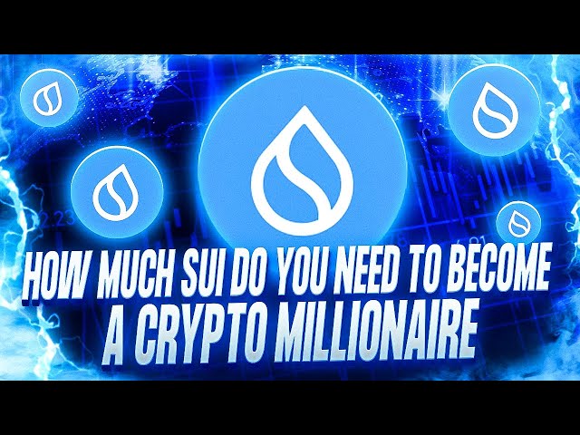 Sui Network est-il sur le point de faire de vous un crypto-millionnaire ?