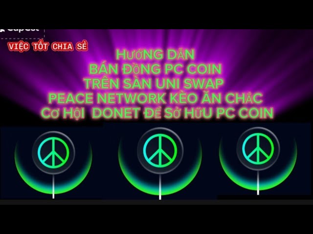 INSTRUCTIONS FOR SELLING PC COIN ON UNI SWAP PEACE NETWORK SURE BETS DONET TO OWN PC COIN