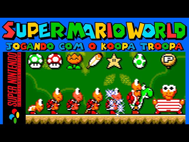 Super Mario World Koopa Troopa 100% + All Yoshi Coin + 7 Moons and 15 Ways to Make 99 Lives