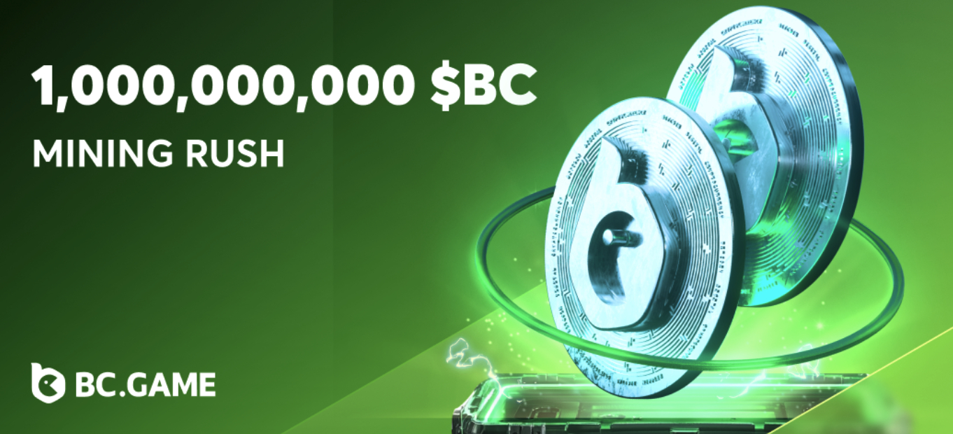 BC.GAME Announces the $BC Mining Rush Event With a 1 Billion $BC Token Prize Pool